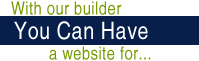 with our builder, you can have a website for all the following categories